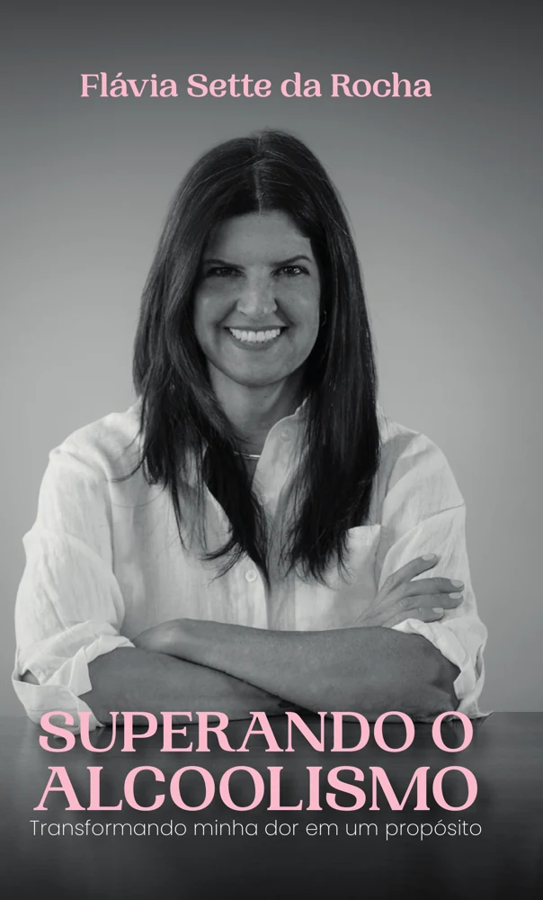 Capa do livro Superando o Alcoolismo, de Flávia Sette da Rocha